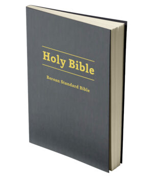 Holy Bible, Berean Standard Bible. – Dove Gray